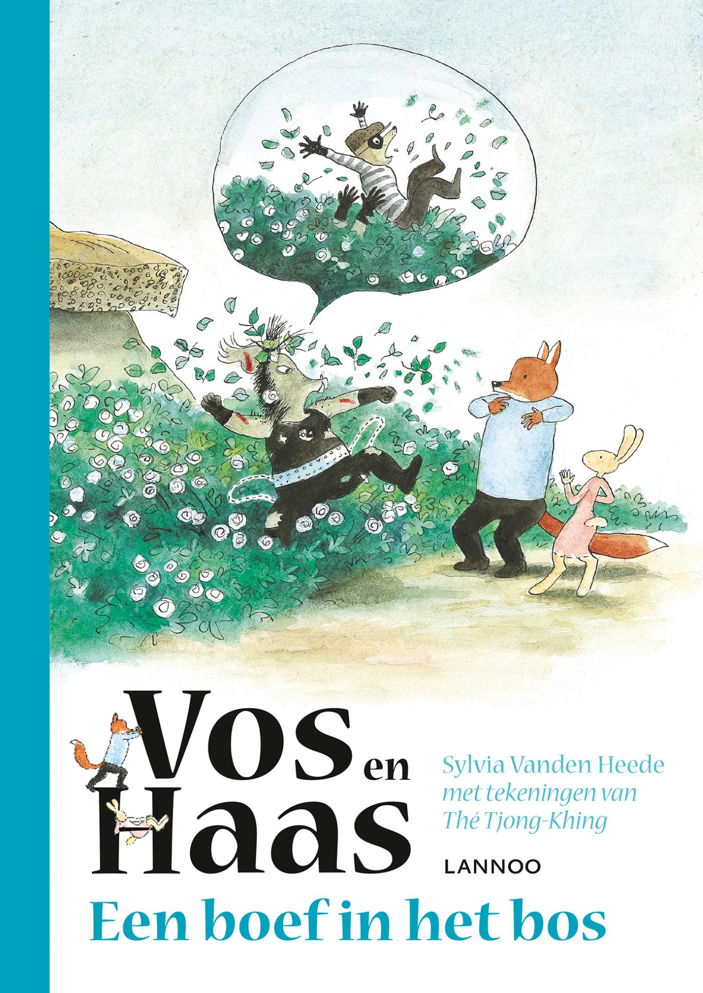 Vos en Haas - Een boef in het bos / Vos en Haas