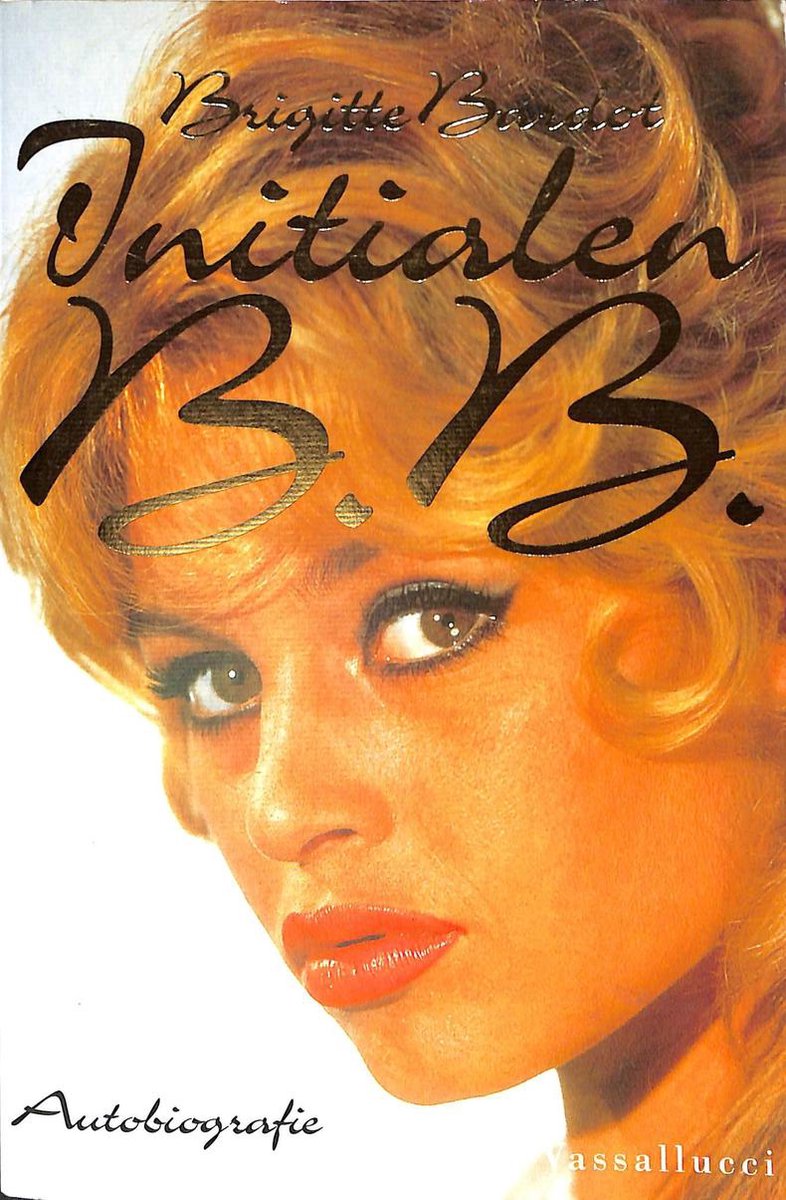 Initialen B.B. - Autobiografie