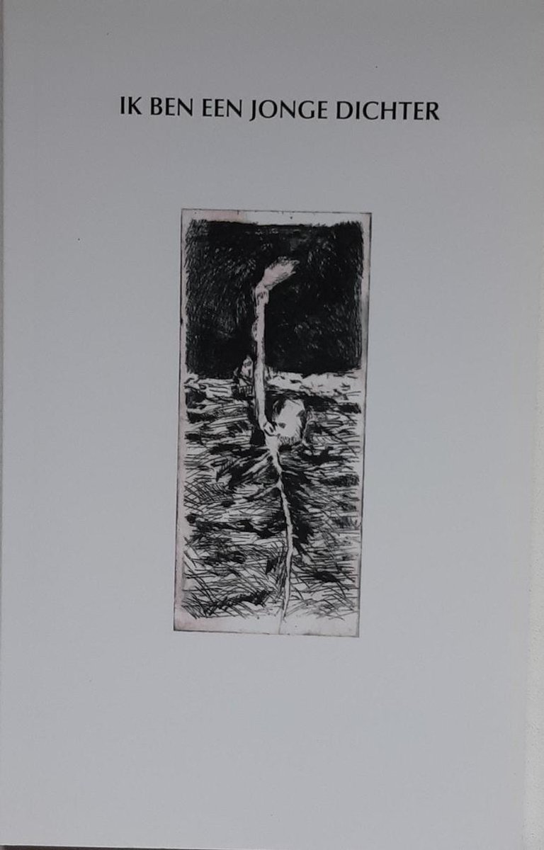 Ik ben een jonge dichter