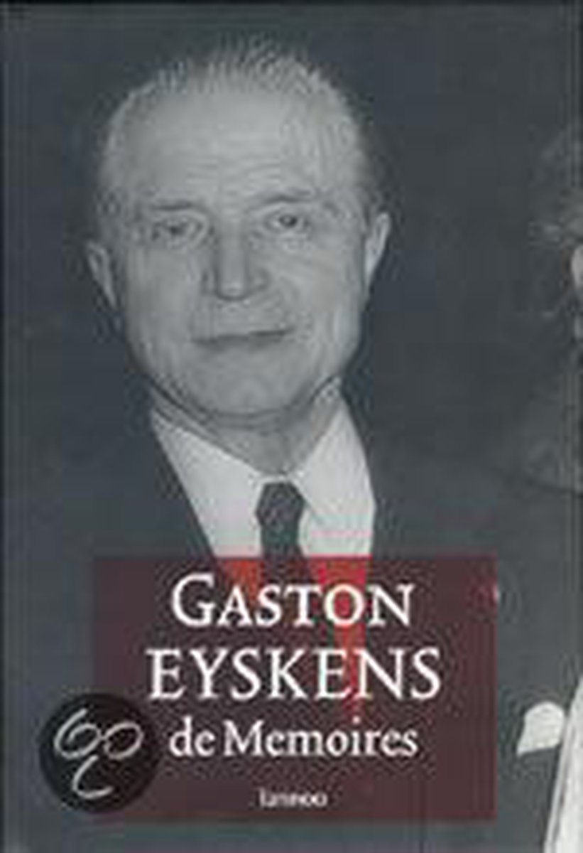 Gaston Eyskens De Memoires