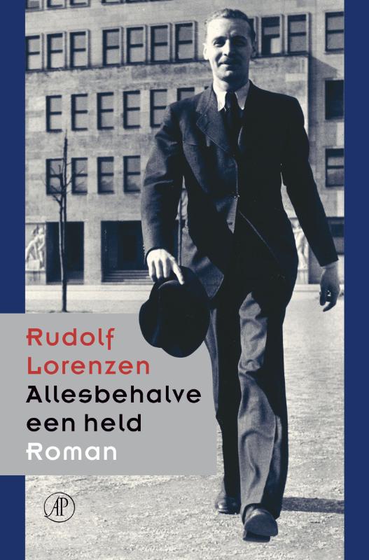 Allesbehalve Een Held / Druk Heruitgave