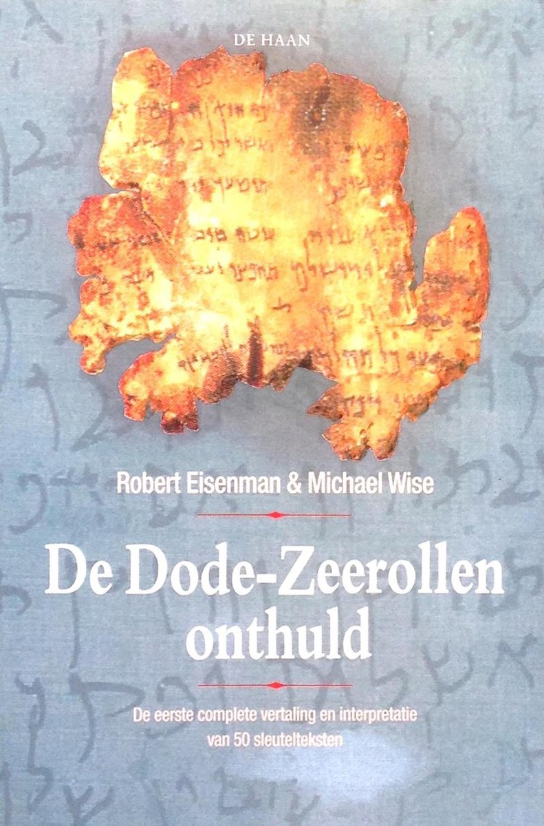 De Dode-Zeerollen onthuld