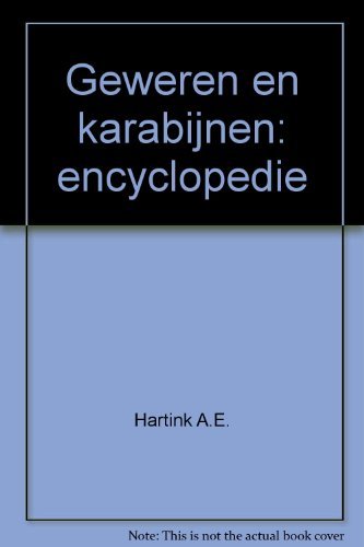 Geweren en karabijnen encyclopedie