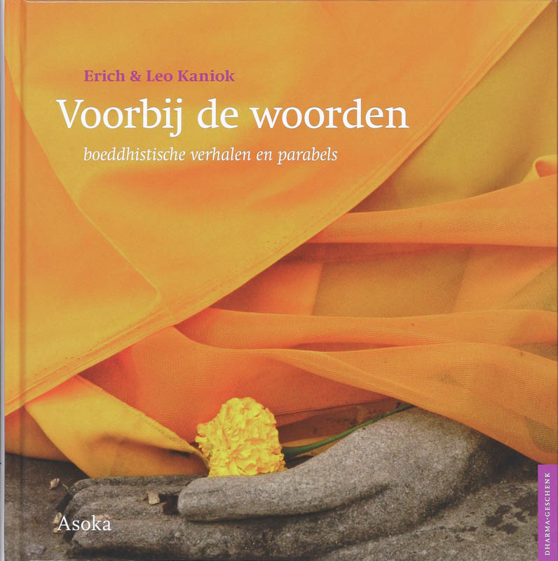 Voorbij de woorden / Dharma-geschenk