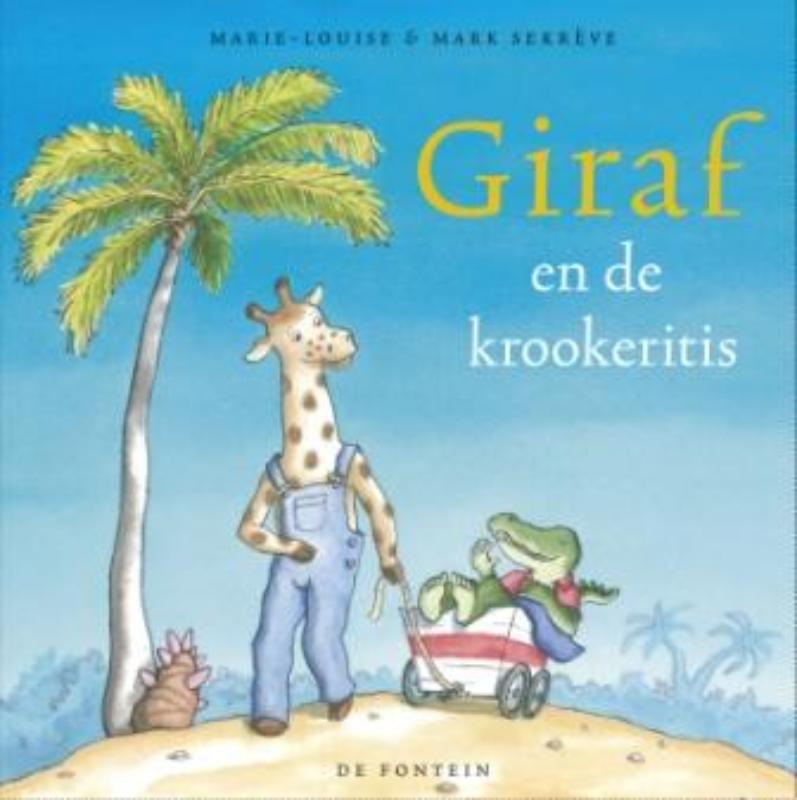 Giraf en de krookeritis / Giraf