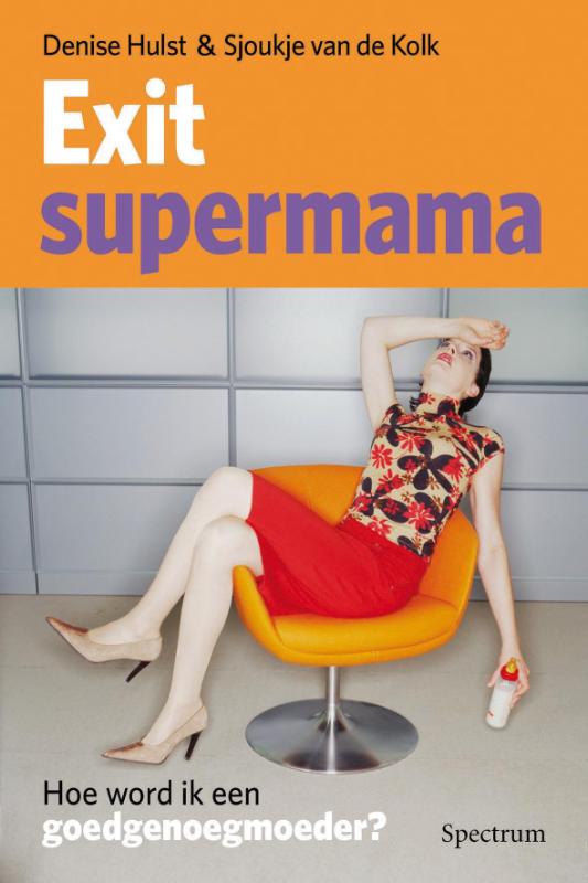 Exit Supermama