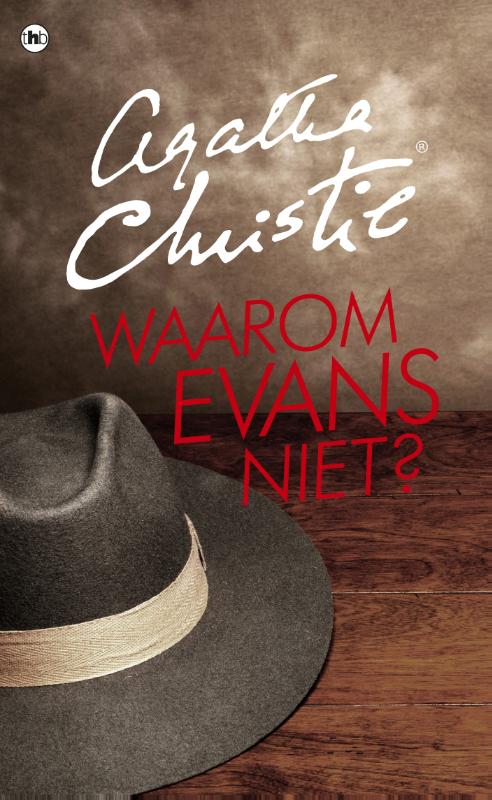 Waarom Evans niet? / Agatha Christie