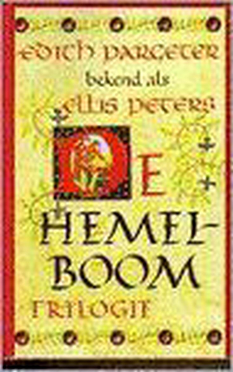 De Hemelboom - trilogie: De Hemelboom / De groene tak / Het scharlaken zaad