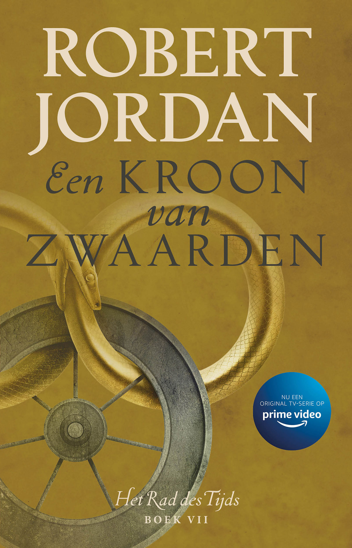 Een Kroon van Zwaarden / Het Rad des Tijds / 7