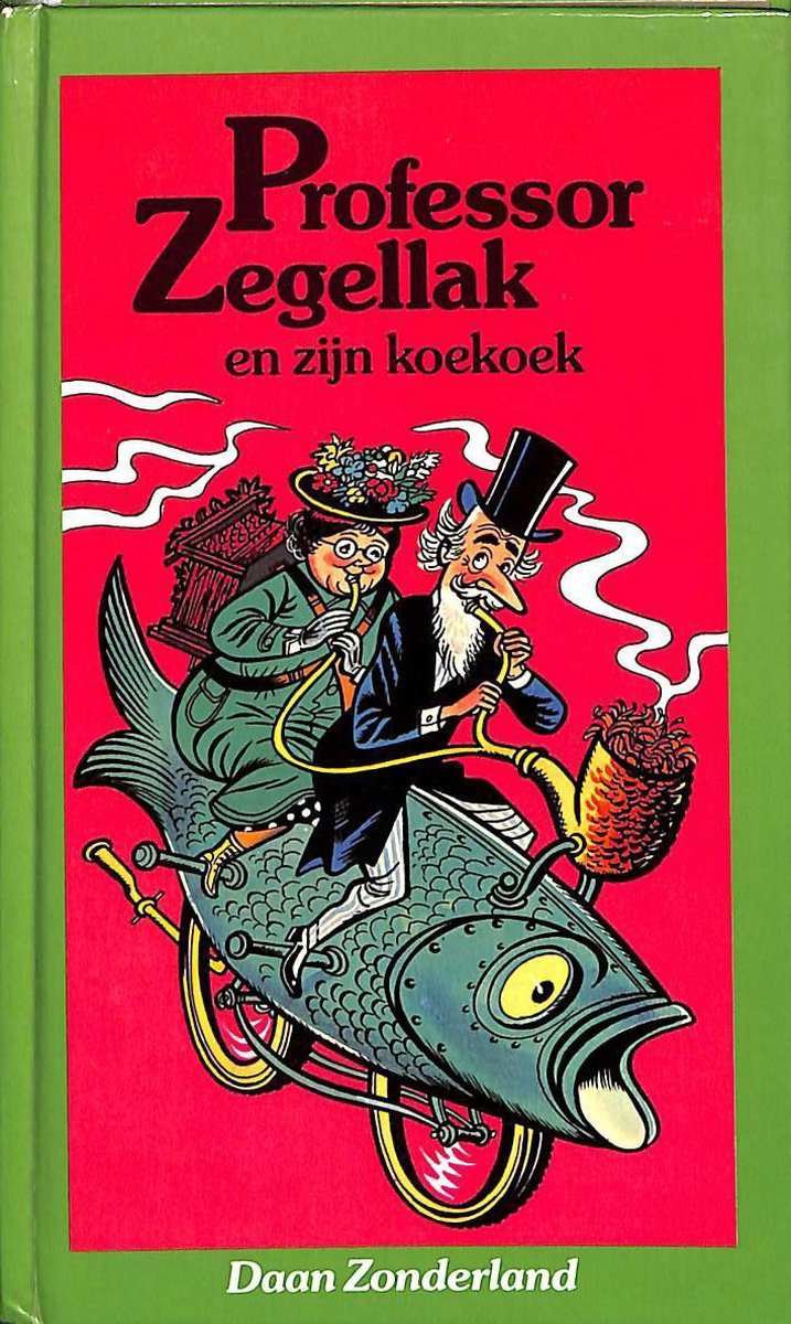 Professor Zegellak en zijn koekoek