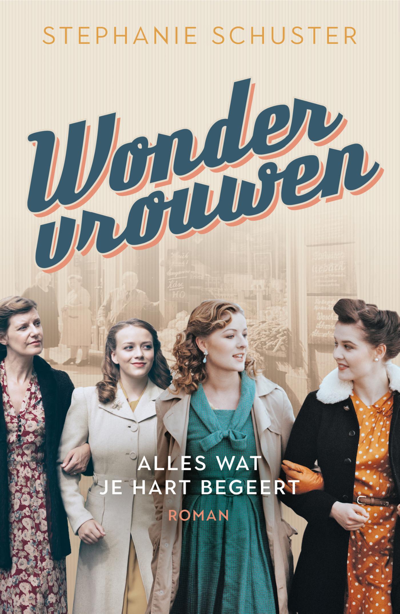 Alles wat je hart begeert / Wondervrouwen / 1