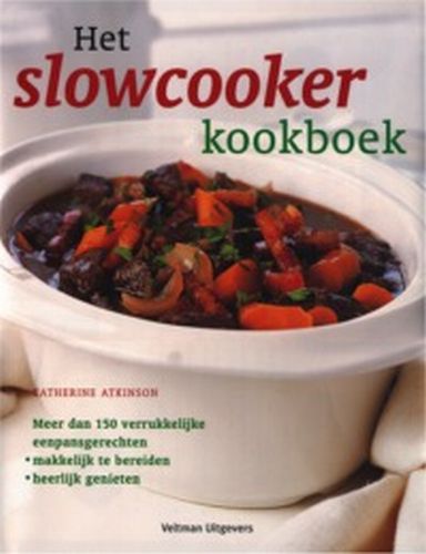 Het Slowcooker Kookboek
