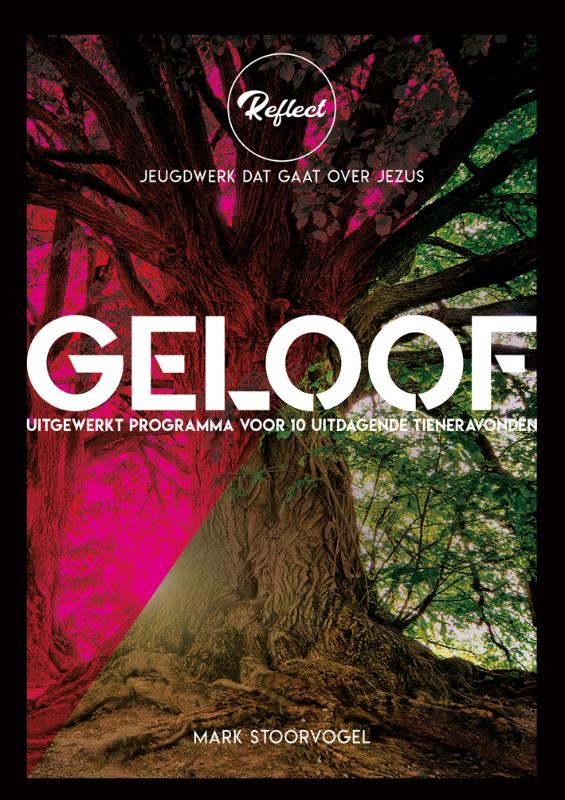 Geloof / Reflect