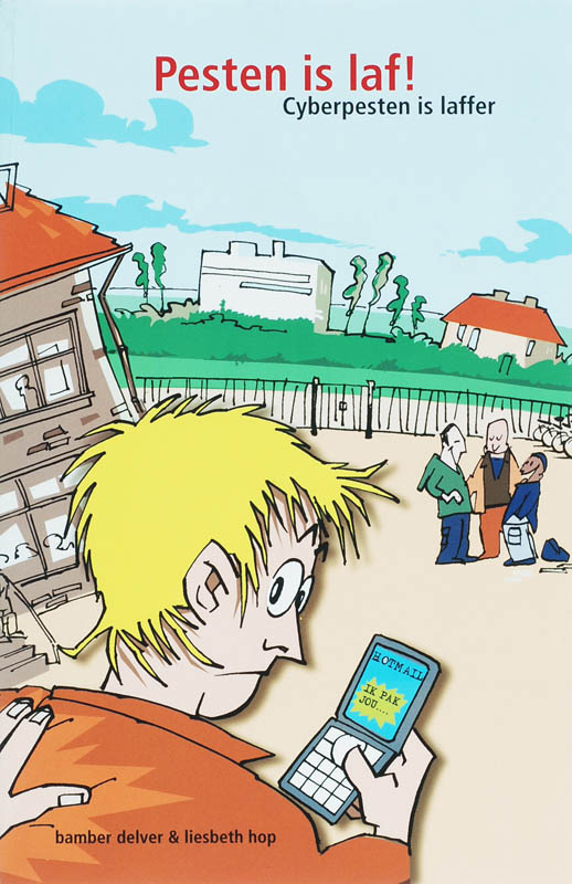 Pesten is laf, cyberpesten is laffer / Its4kids / 4