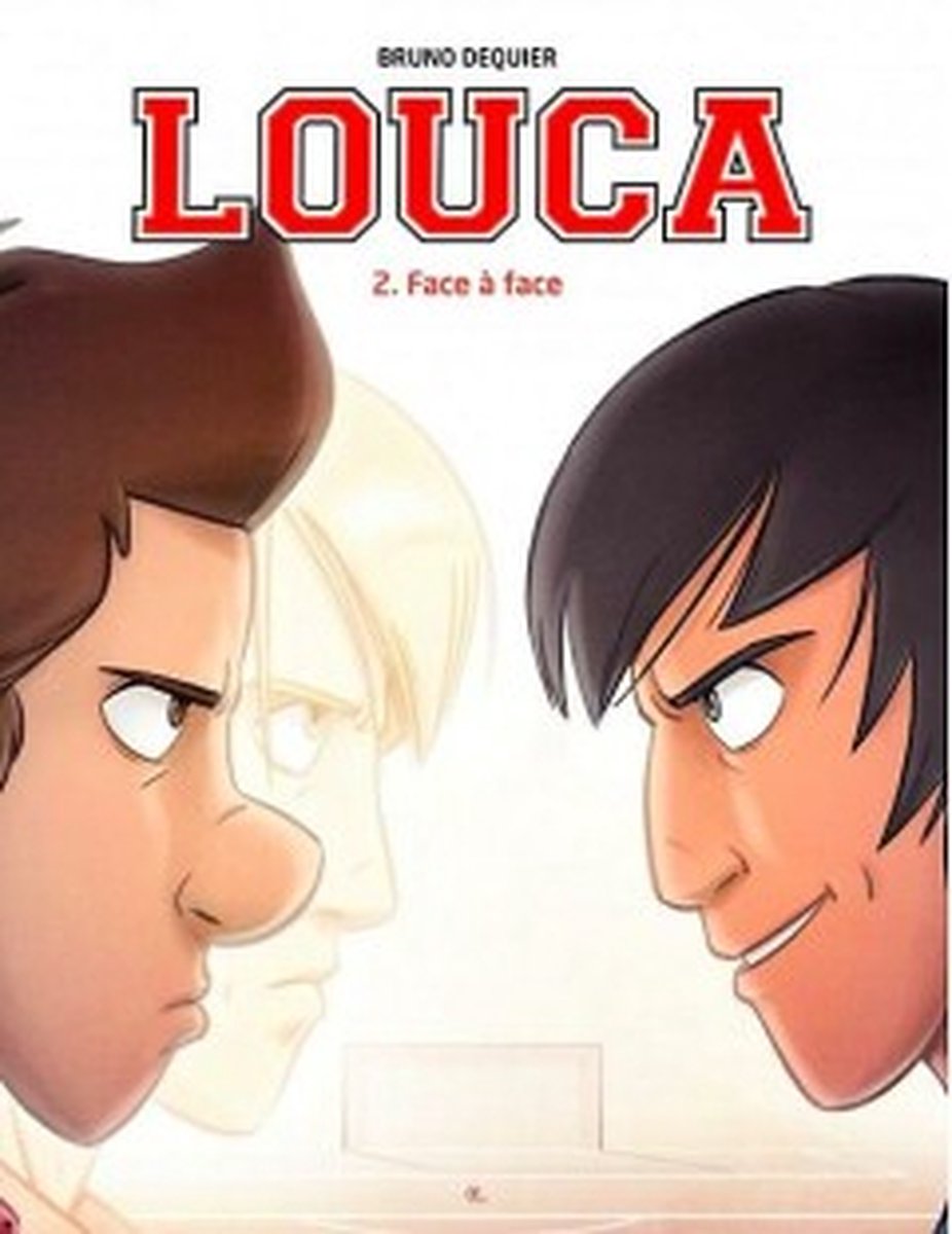 De confrontatie / Louca / 2