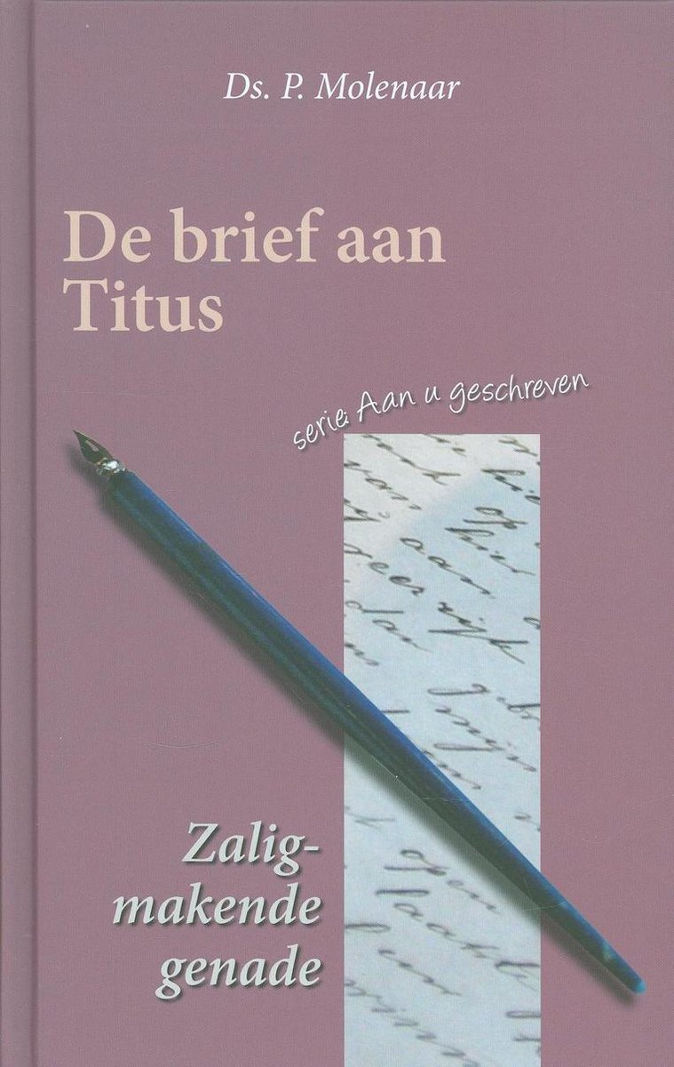 De brief aan Titus / Aan u geschreven