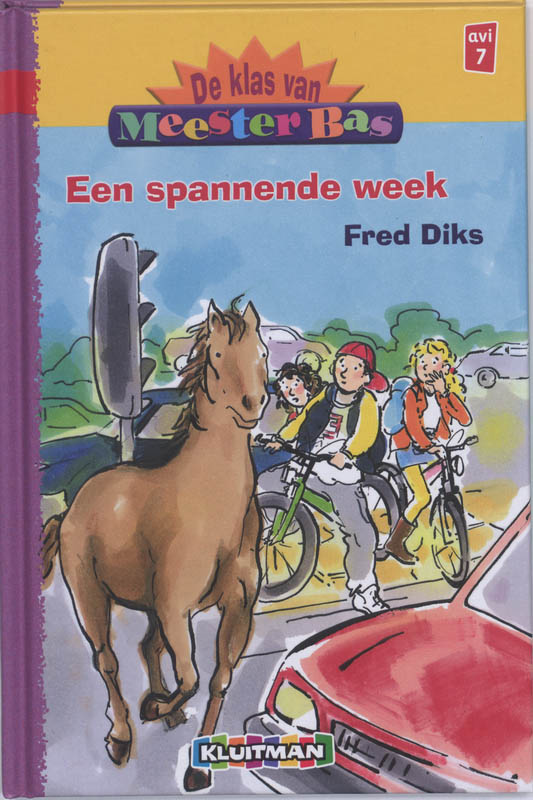 De klas van meester Bas / Een spannende week / Klavertje vier-serie