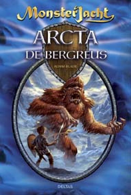 Arcta de bergreus / Monsterjacht