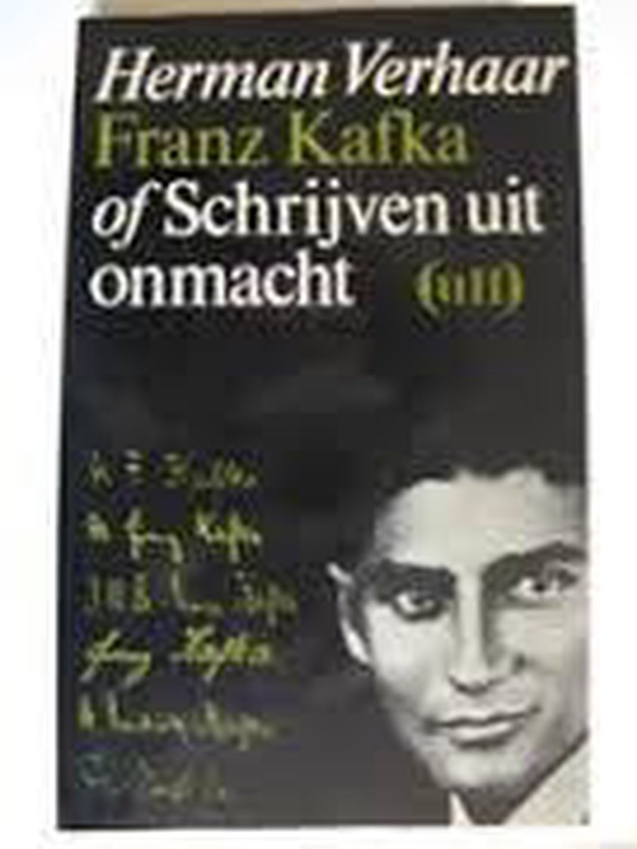Franz kafka of schryven uit onmacht