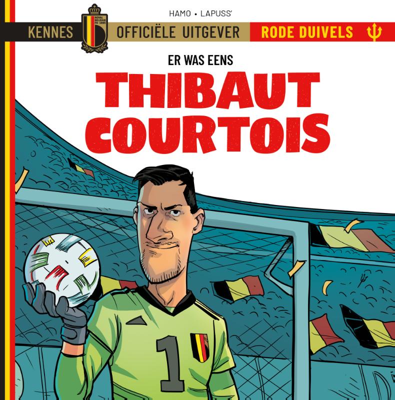 Er waren eens...De Rode Duivels  -   Thibaut Courtois