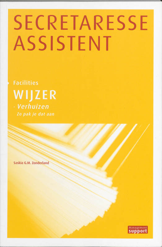 Verhuizen- zo pak je dat aan / Secretaresse Assistant Wijzer