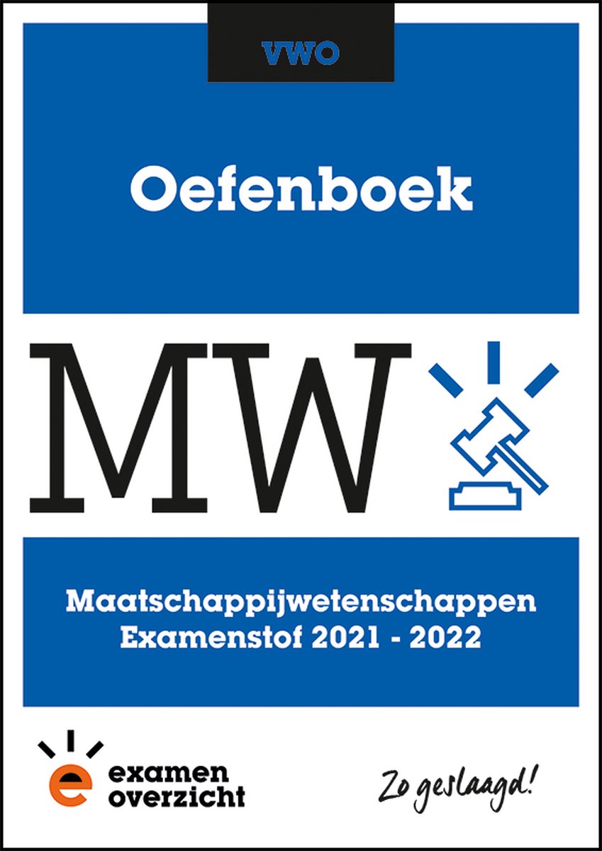 ExamenOverzicht - Oefenboek Maatschappijwetenschappen VWO