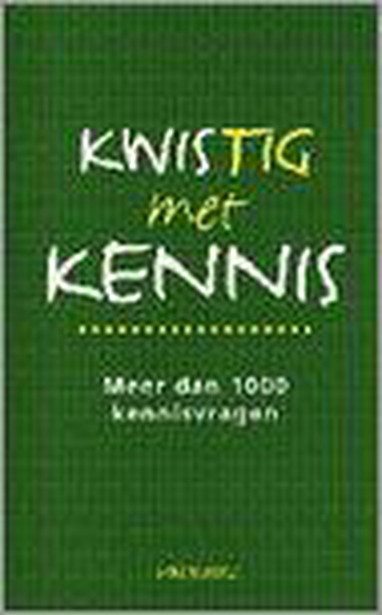 Kwistig met kennis / Kwistig met... / 2