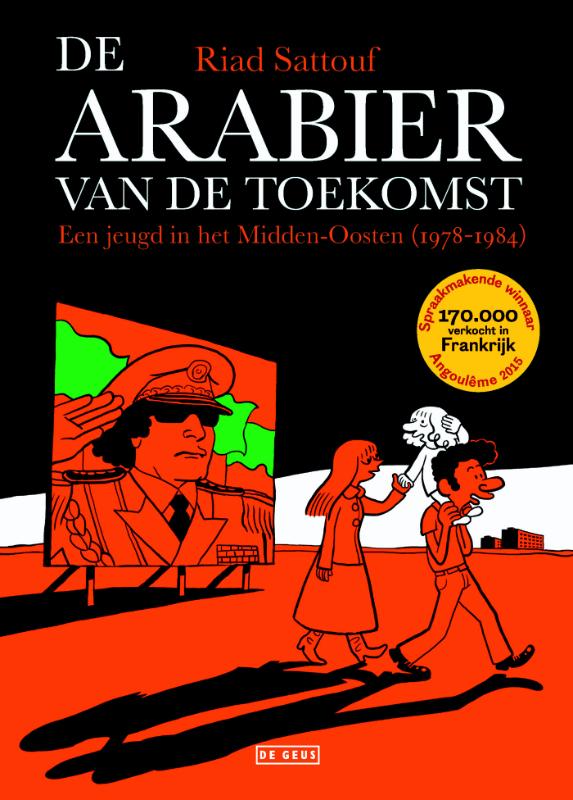 Een jeugd in het Midden-Oosten (1978-1984) / De Arabier van de toekomst / 1