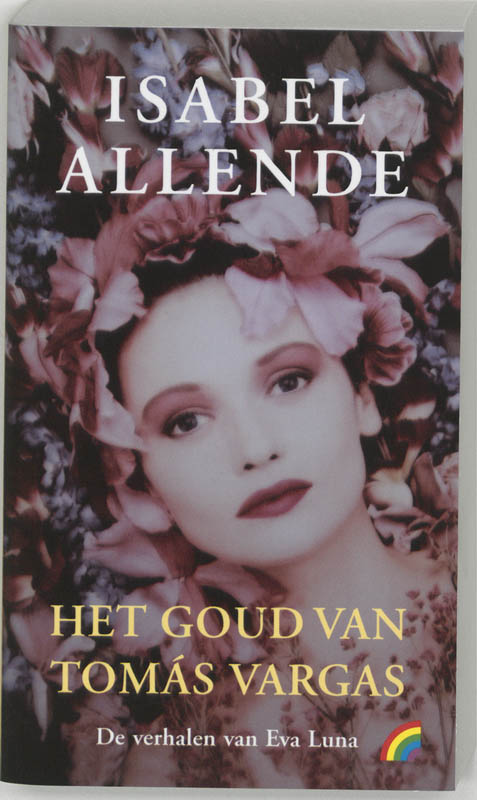 Het goud van Tomas Vargas / Rainbow pocketboeken / 724