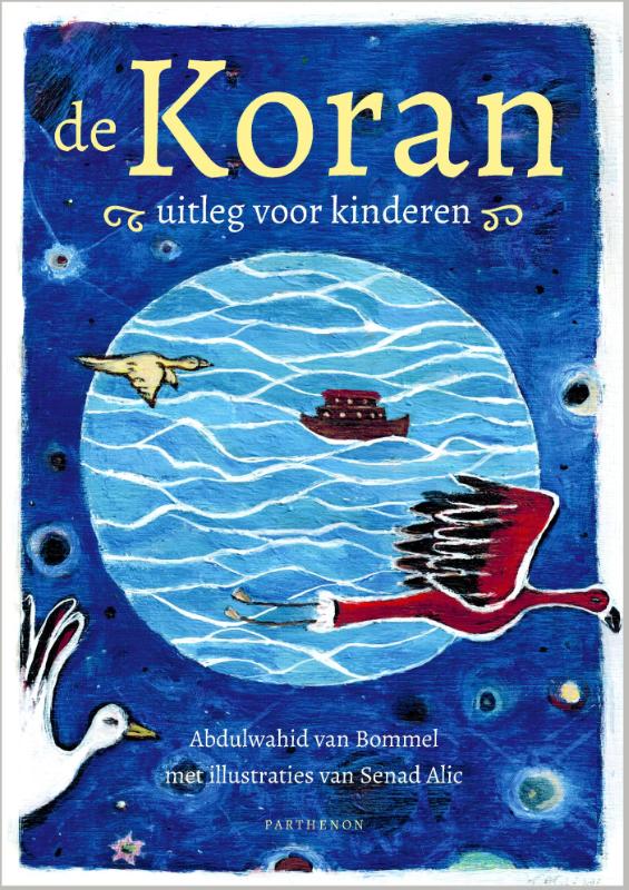 De Koran, uitleg voor kinderen deel 1