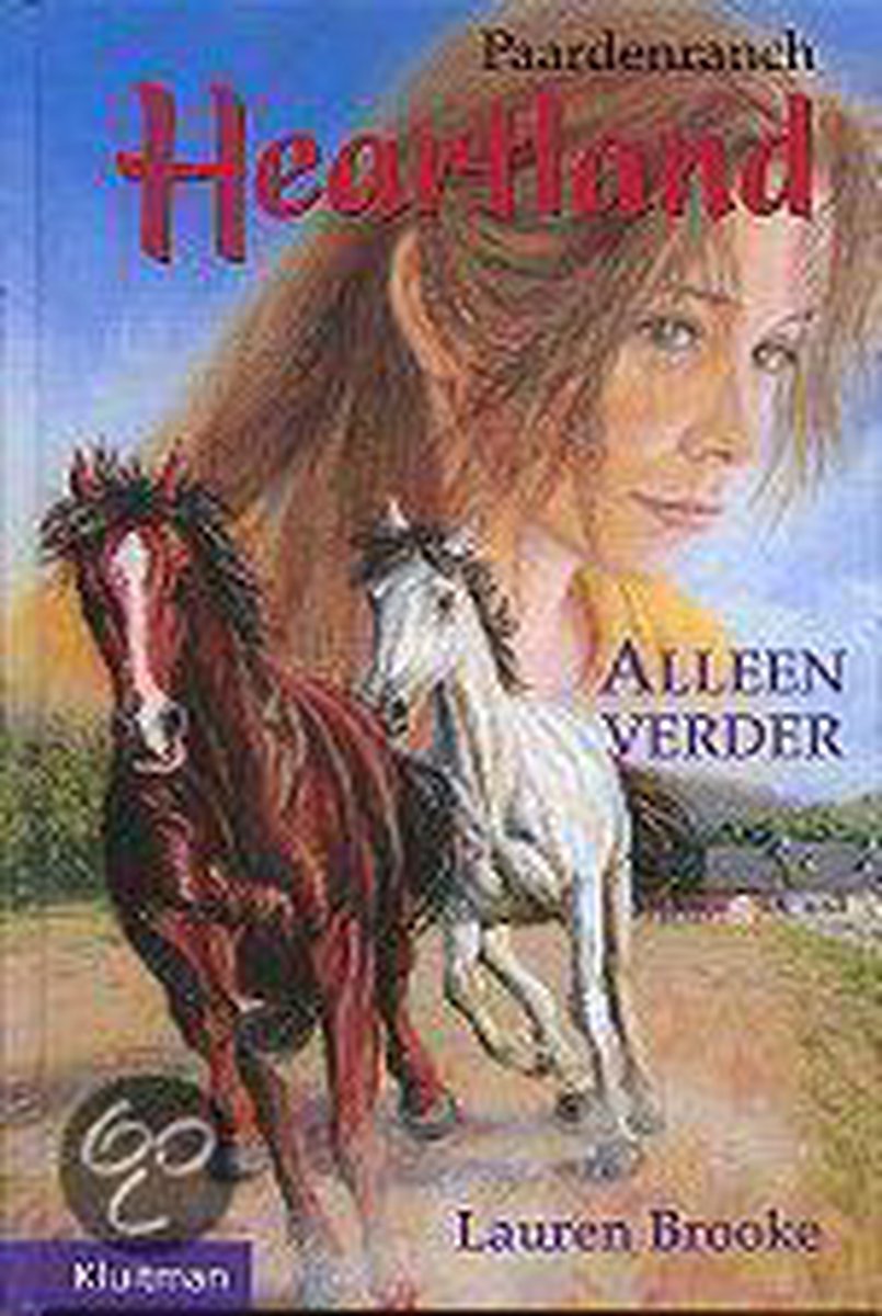 Alleen verder / Paardenranch Heartland