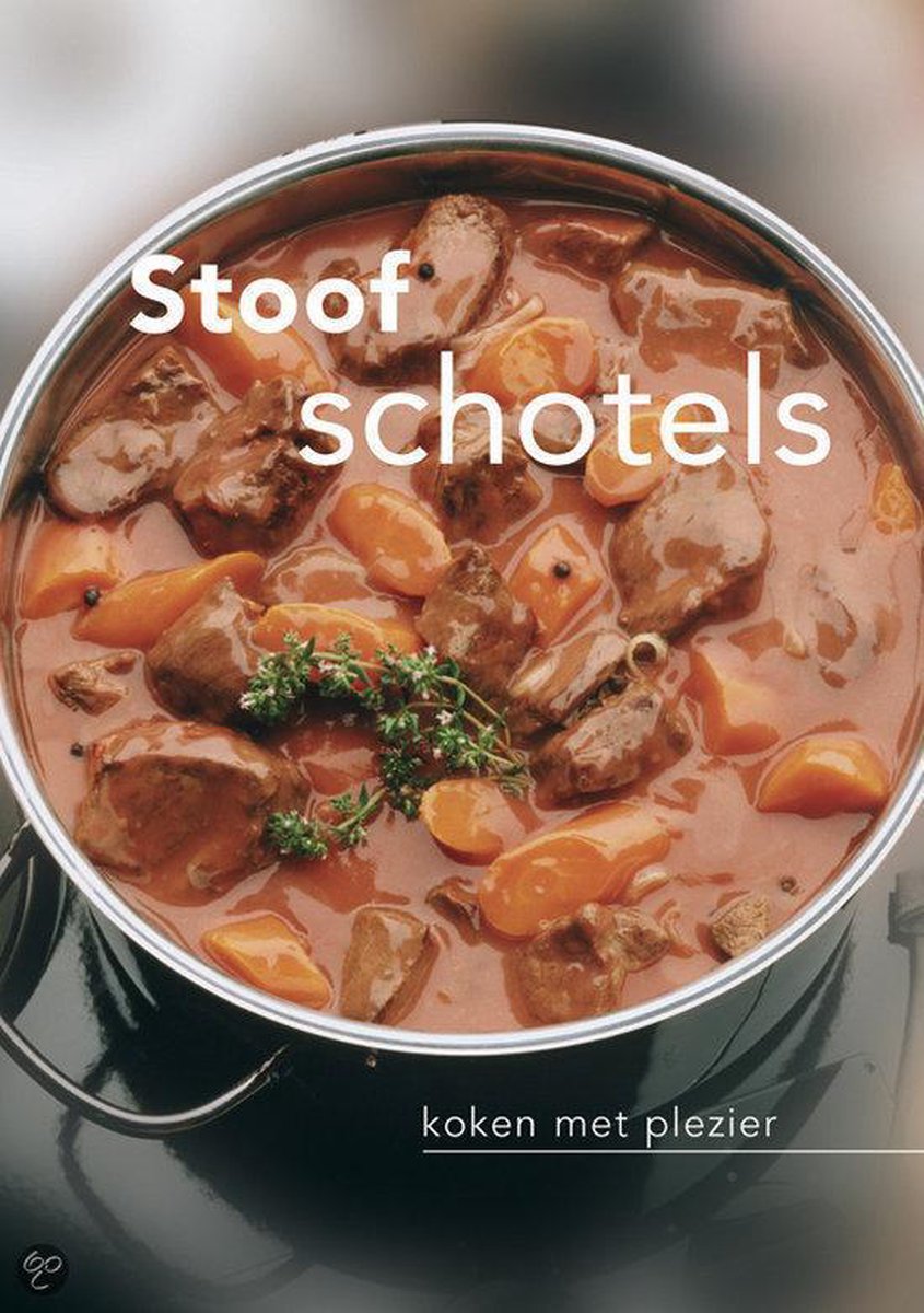 Koken met plezier / Stoofschotels / Koken met plezier