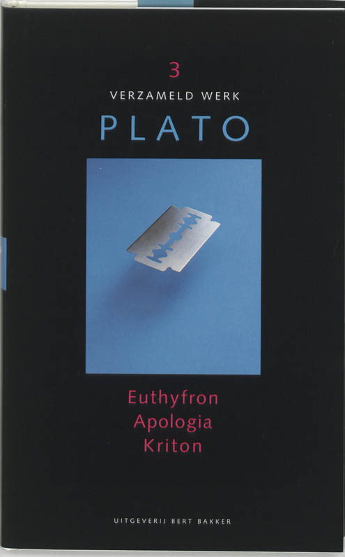 Euthyfron, Apologia, Kriton / Verzameld werk / III