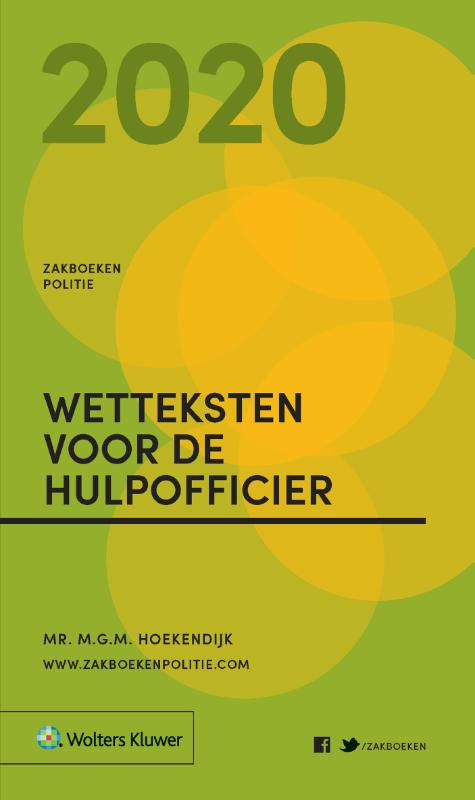 Zakboeken Politie  -  Zakboek Wetteksten voor de Hulpofficier 2020