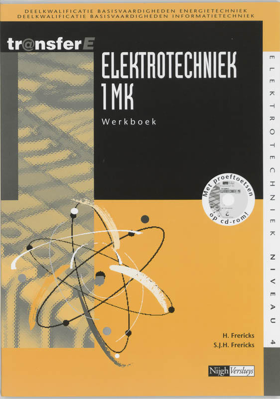 Elektrotechniek / 1Mk / Deel Werkboek + Cd-Rom