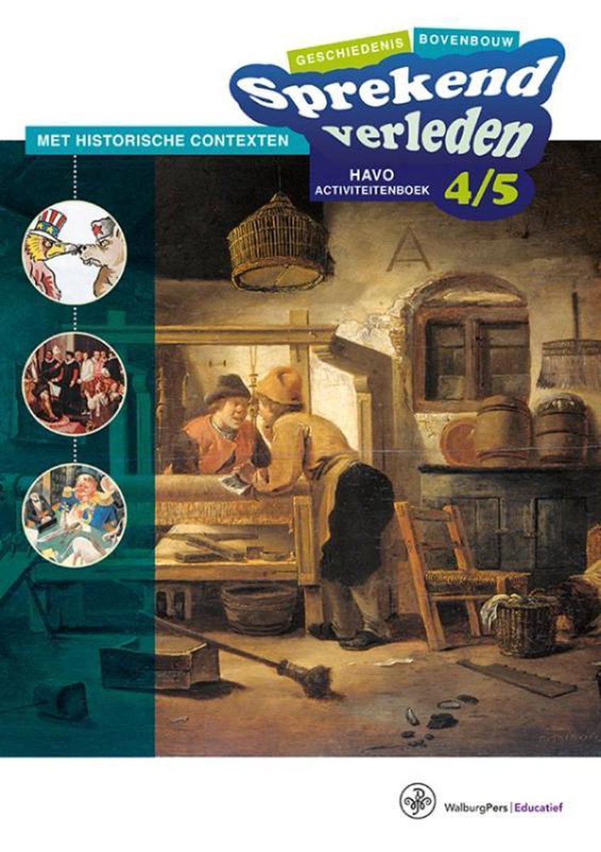 Sprekend verleden / Havo 4-5 / Activiteitenboek / Sprekend verleden