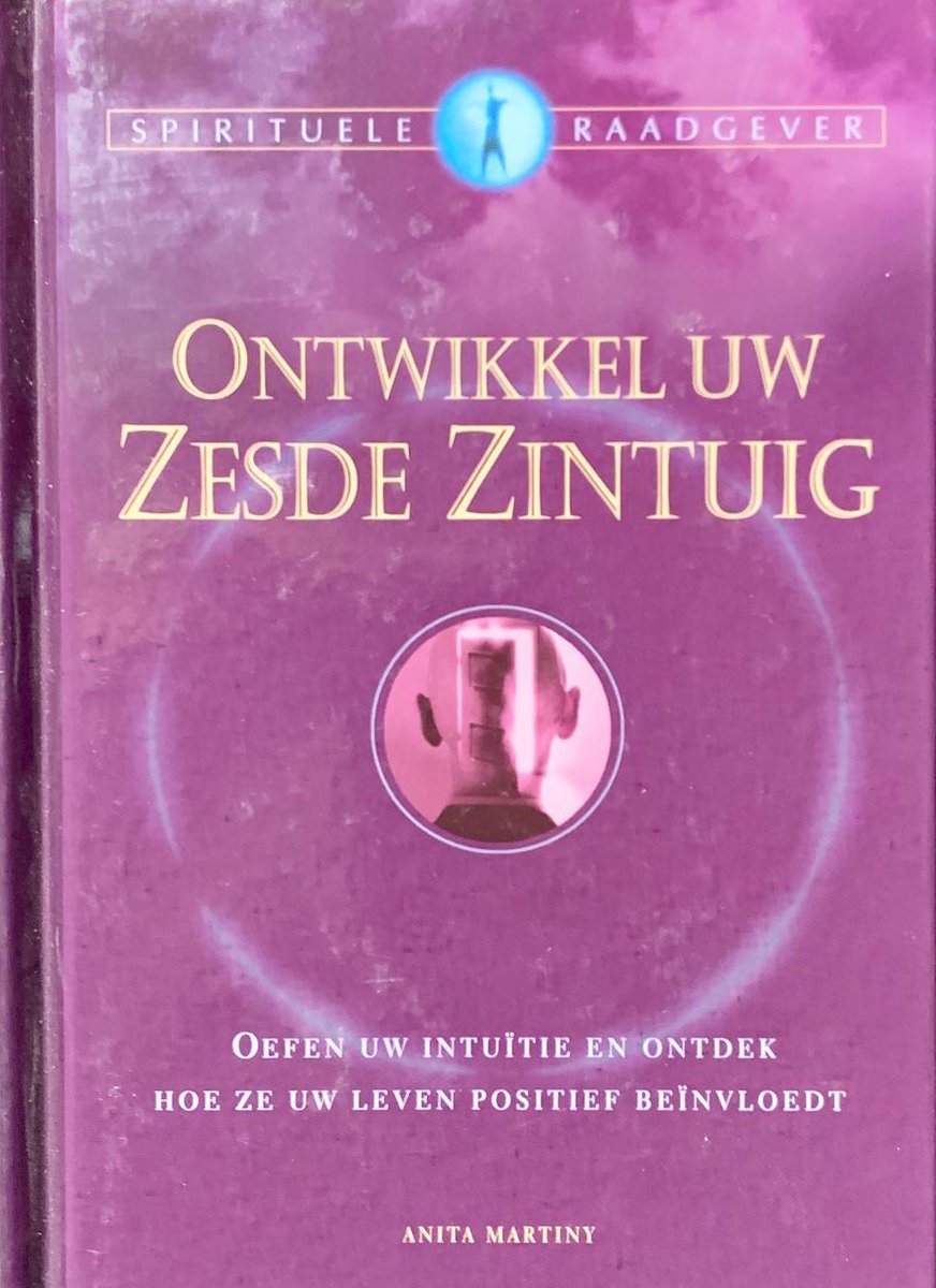 Ontwikkel uw Zesde Zintuig