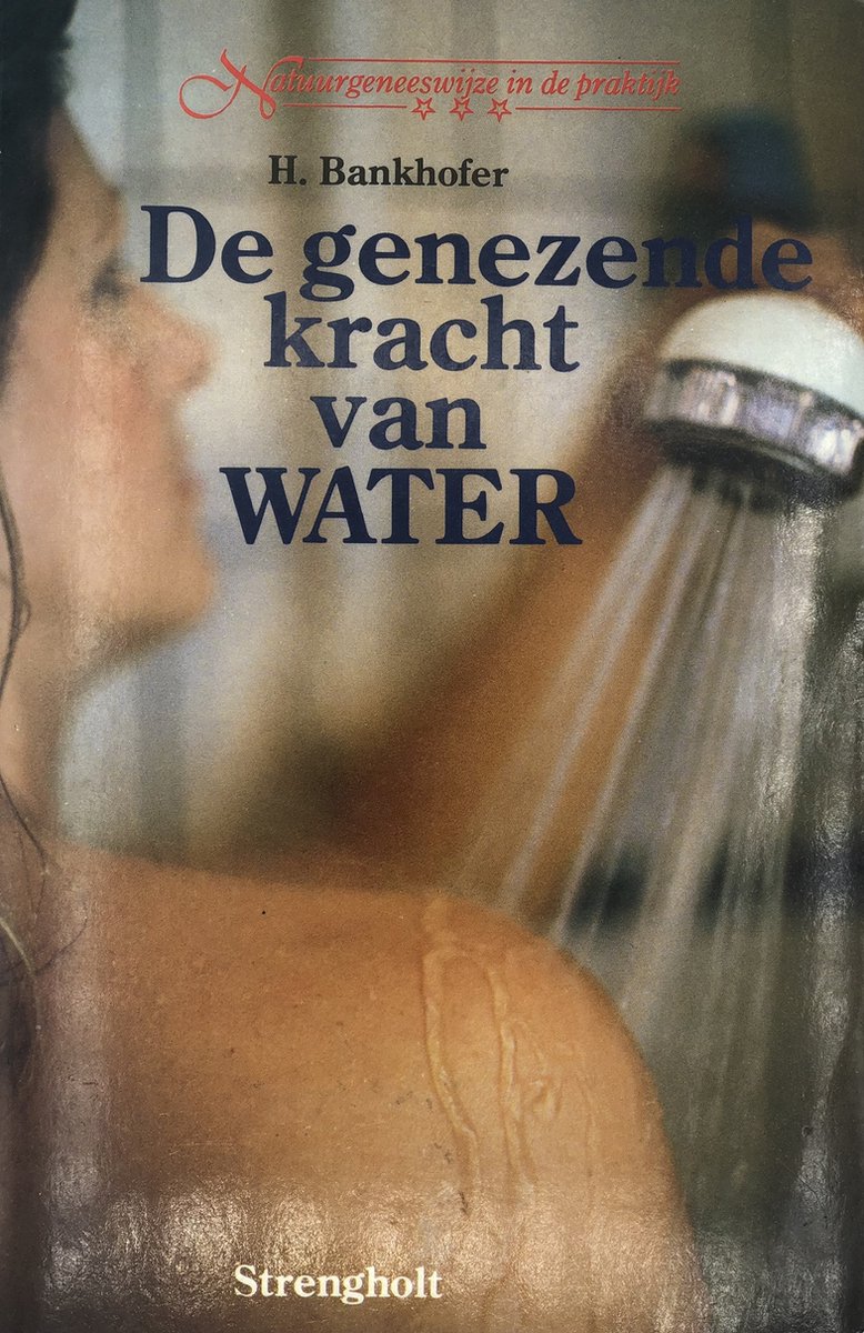 De Genezende Kracht Van Water