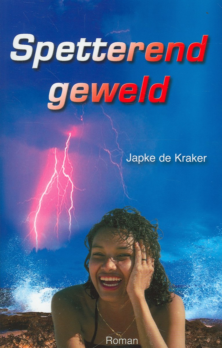 Spetterend geweld