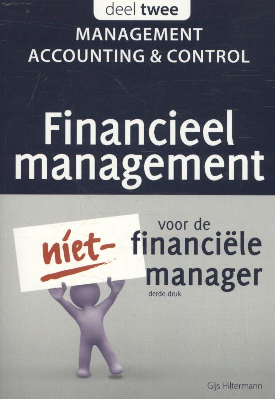 Financieel management voor de niet-financiële manager 2 -   Management accounting & control