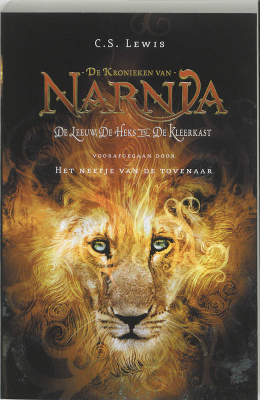 De leeuw, de heks en de kleerkast, voorafgegaan door Het neefje van de tovenaar / De kronieken van Narnia / 1-2