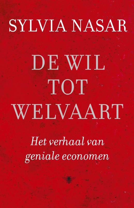 De wil tot welvaart