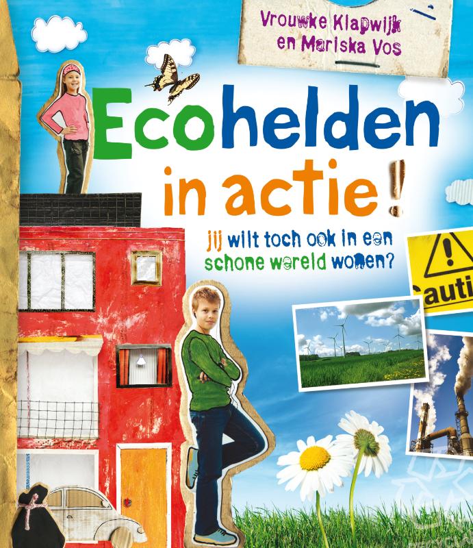 Ecohelden In Actie !