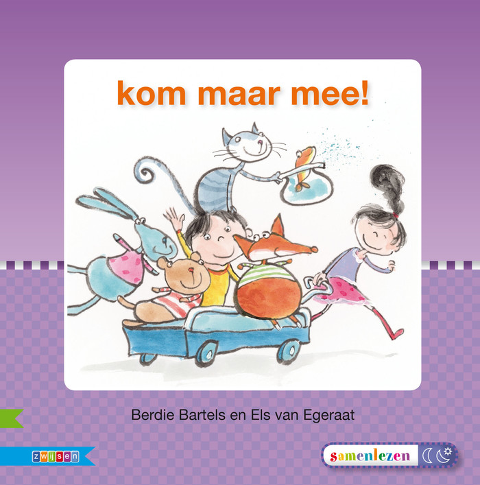 Kom maar mee! / Veilig leren lezen