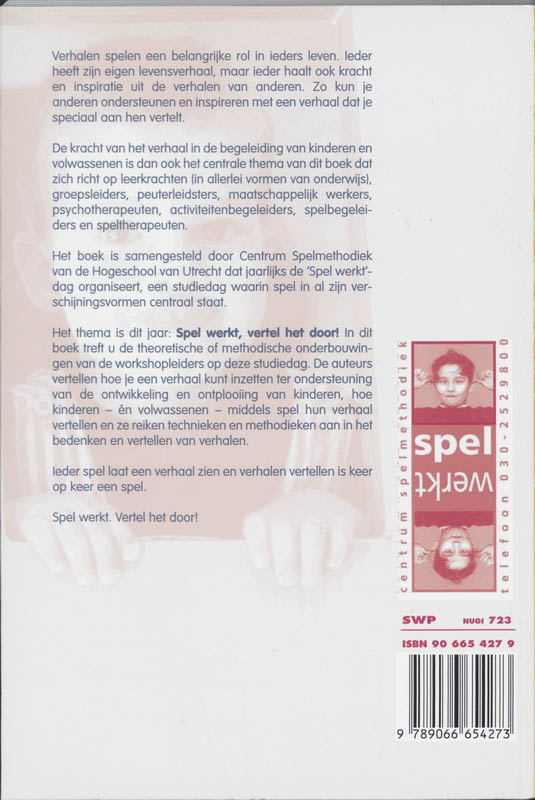 Spel Werkt, Vertel Het Door ! achterkant