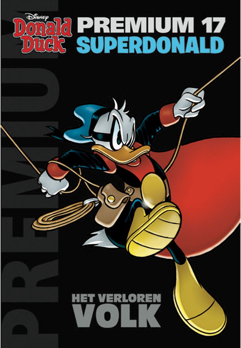 Donald Duck Premium Pocket 17 - Superdonald - Het verloren volk
