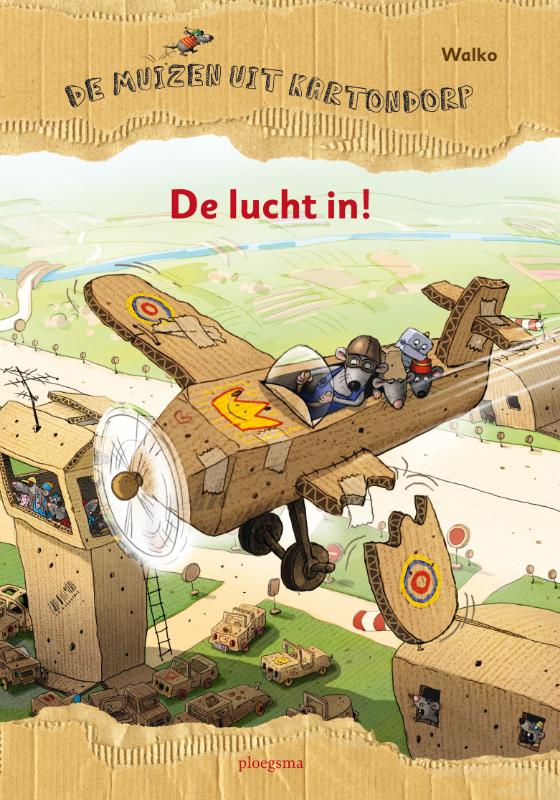 De lucht in! / De muizen uit Kartondorp