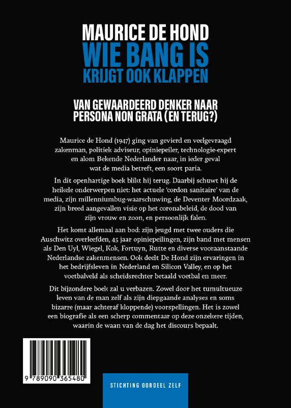 Wie bang is krijgt ook klappen achterkant