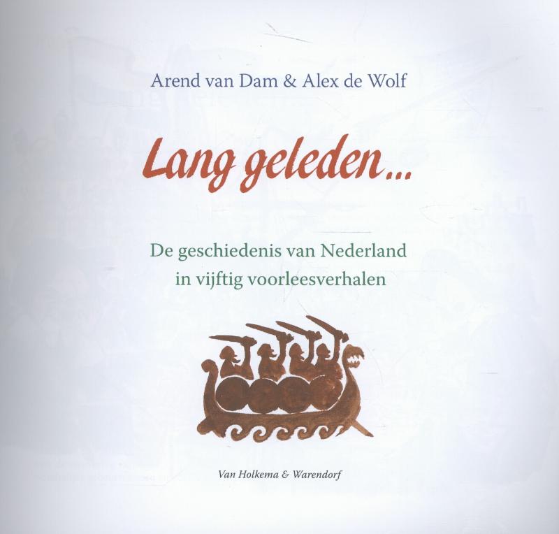 De geschiedenis van Nederland in vijftig voorleesverhalen / Lang geleden achterkant