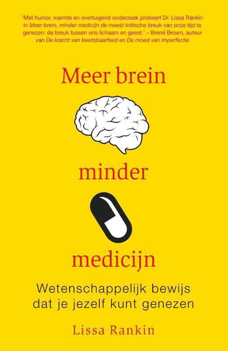Meer brein, minder medicijn
